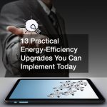 13 Practical Energy-Efficiency Upgrades You Can Implement Today