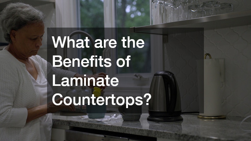 What are the Benefits of Laminate Countertops