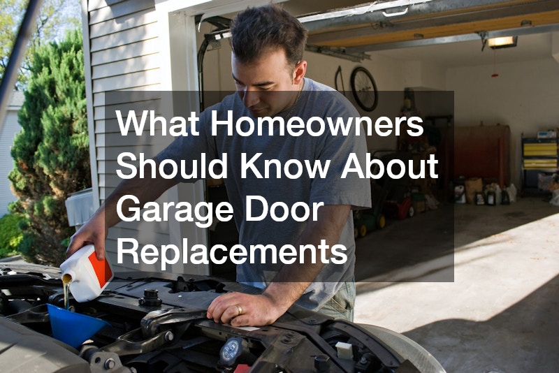What Homeowners Should Know About Garage Door Replacements