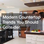 Modern Countertop Trends You Should Consider
