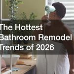 The Hottest Bathroom Remodel Trends of 2026